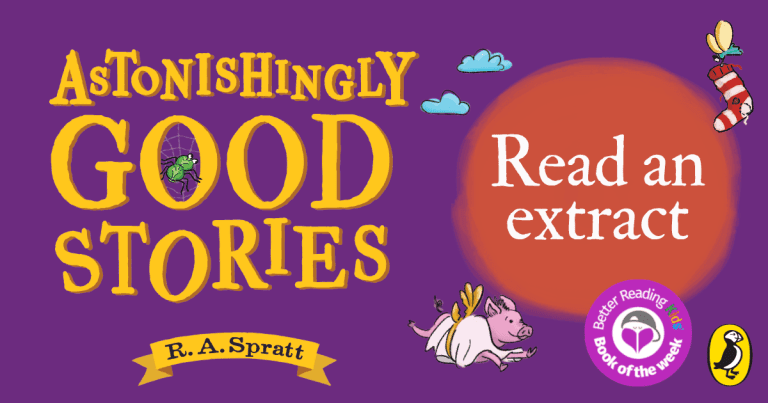 Hilarious and Fun: Read an Extract from Astonishingly Good Stories by R.A. Spratt