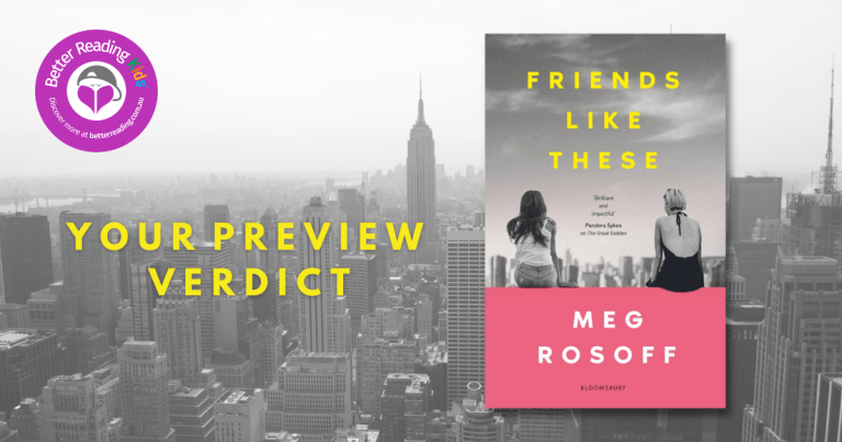 Book Club Preview Verdict: Friends Like These by Meg Rosoff