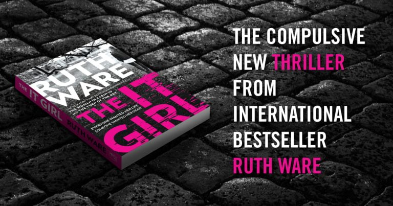 Propulsive Contemporary Thriller: Read Our Review of The It Girl by Ruth Ware