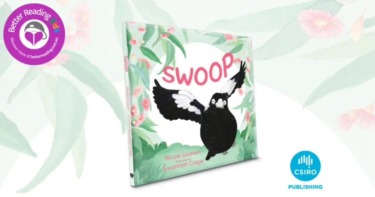 Magnificent Magpies: Read Our Review of Swoop by Nicole Godwin, Illustrated by Susannah Crispe