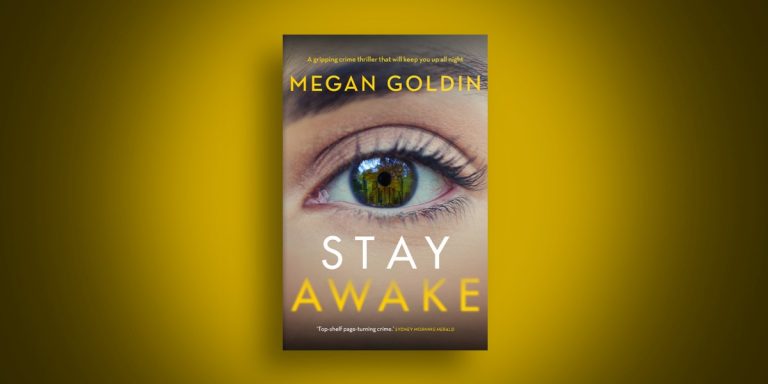 Electrifying Mystery: Read Our Review of Stay Awake by Megan Goldin