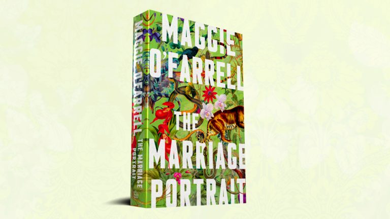 Masterful Storytelling: Read an Extract from The Marriage Portrait by Maggie O’Farrell