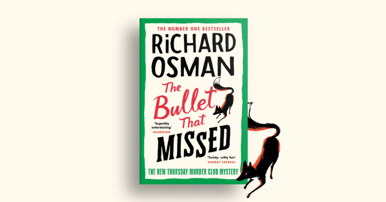 Our Favourite Retirees Are Back: Read Our Review of The Bullet That Missed by Richard Osman