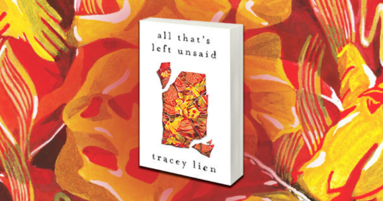 Profound and Moving Debut: Read Our Review of All That's Left Unsaid by Tracey Lien