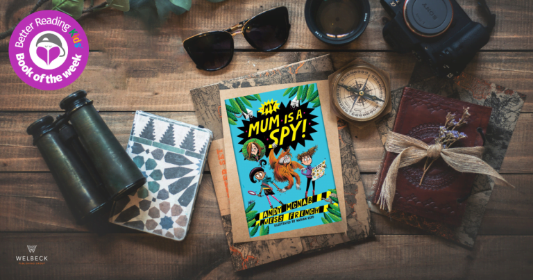 Action Packed and Entertaining: Read an Extract from My Mum is a Spy! By Andy McNab and Jess French, illustrated by Nathan Reed