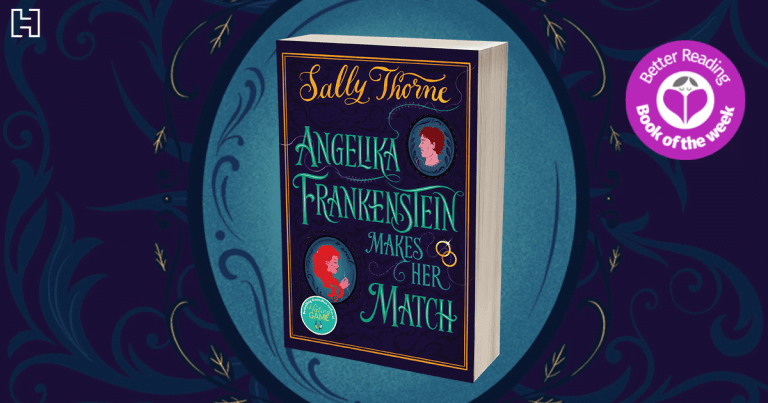 A Wild Romp of a Rom-Com: Read Our Review of Angelika Frankenstein Makes Her Match by Sally Thorne