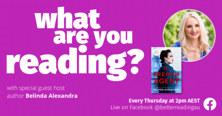 What Are You Reading with Special Guest Host Belinda Alexandra