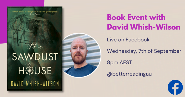 Live Book Event: David Whish-Wilson, Author of The Sawdust House