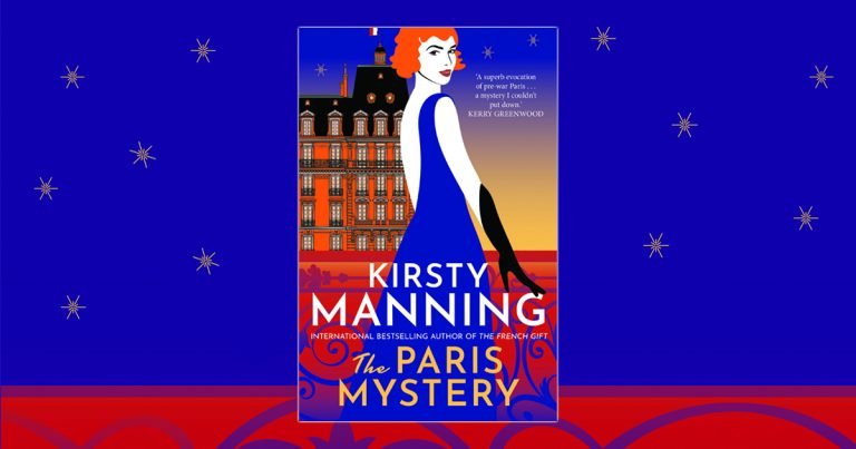 Dazzling Historical Mystery: Read Our Review of The Paris Mystery by Kirsty Manning