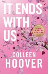 It Ends With Us (Collector's Edition)
