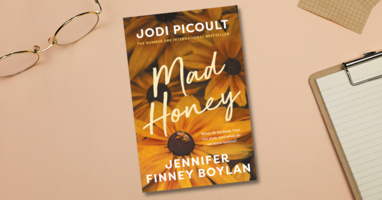 Compelling and Powerful: Read an Extract from Mad Honey by Jodi Picoult and Jennifer Finney Boylan