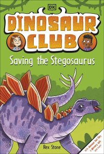 Dinosaur Club #3: Saving the Stegosaurus
