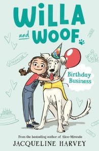 Willa and Woof #2: Birthday Business