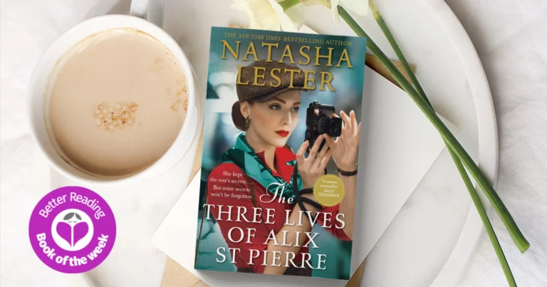 Fashion and Espionage: Read Our Review of The Three Lives of Alix St Pierre by Natasha Lester