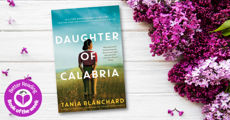 Stunning Historical Fiction: Read an Extract from Daughter of Calabria by Tania Blanchard