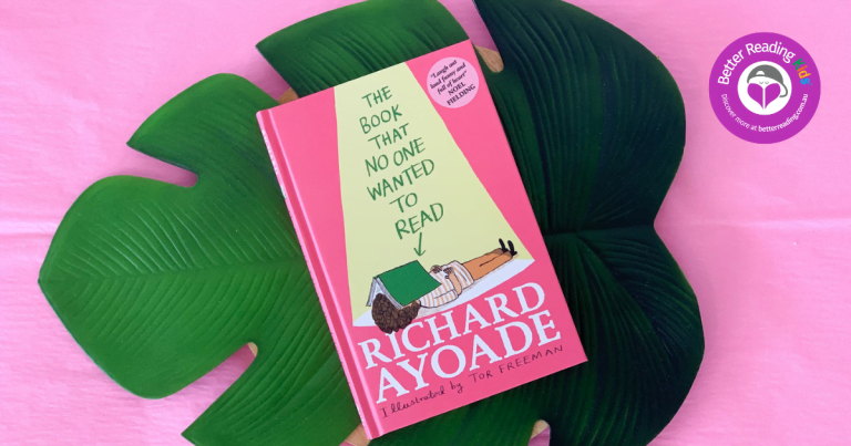 A Very Witty Book: Read Our Review of The Book That No One Wanted to Read by Richard Ayoade, illustrated by Tor Freeman