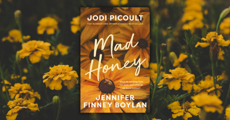 Poignant and Powerful: Read Our Review of Mad Honey by Jodi Picoult and Jennifer Finney Boylan