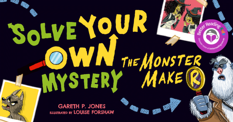 How Will You Solve it? Read Our Review of Solve Your Own Mystery: The Monster Maker by Gareth P. Jones, Illustrated by Louise Forshaw