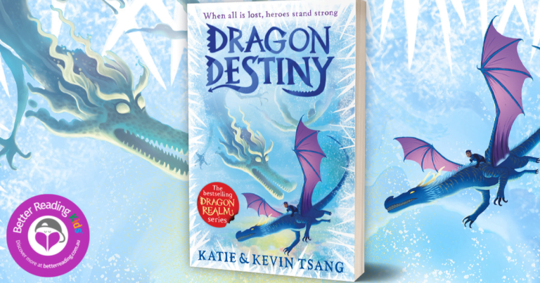 An Epic Conclusion: Read an Extract from Dragon Realm #5: Dragon Destiny by Katie and Kevin Tsang