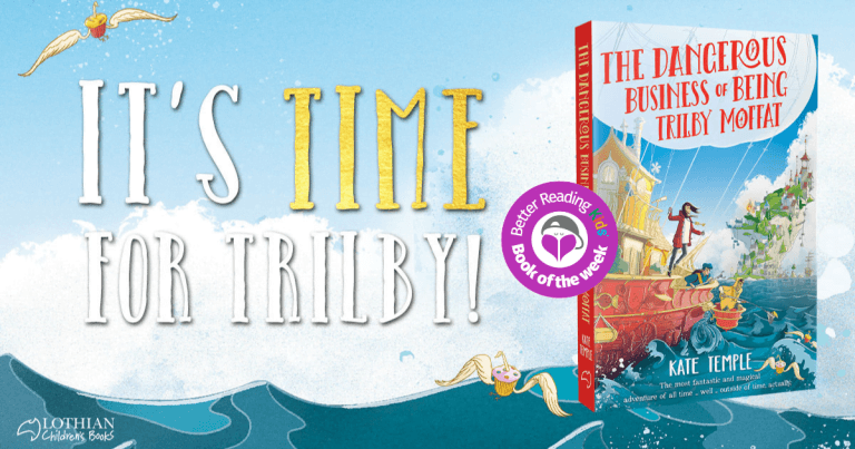 Outside of Time: Read Our Review of The Dangerous Business of Being Trilby Moffat by Kate Temple