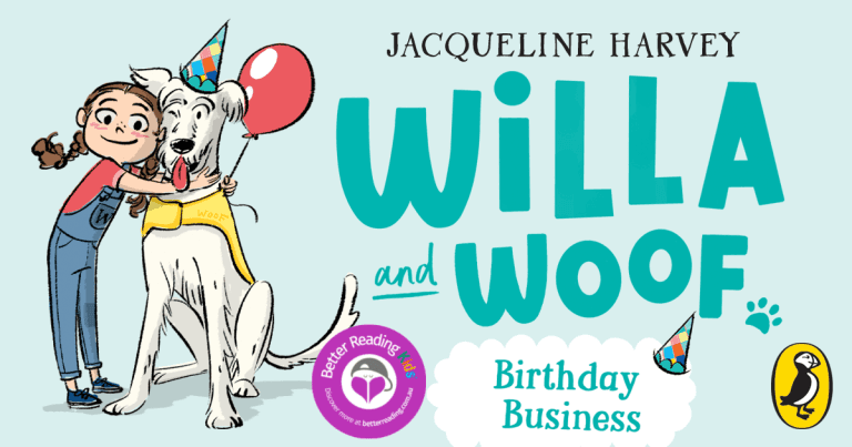 Activity: Willa and Woof #2: Birthday Business by Jacqueline Harvey