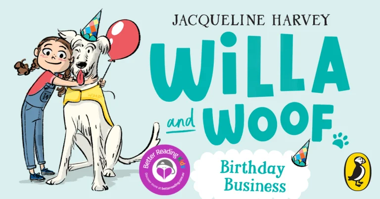 Activity: Willa and Woof #2: Birthday Business by Jacqueline Harvey