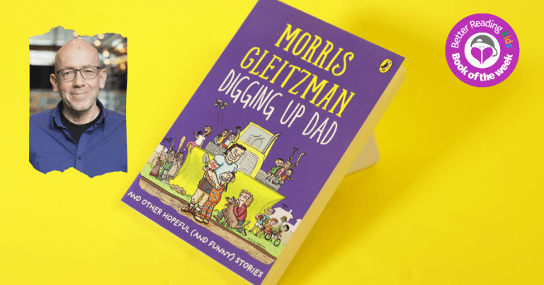Q&A with Morris Gleitzman, Author of Digging Up Dad