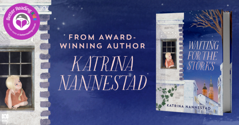 Powerful and Inspiring: Read Our Review of Waiting for the Storks by Katrina Nannestad