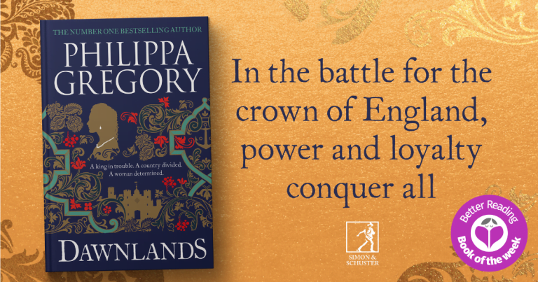 Queen of Historical Fiction: Read Our Review of Dawnlands by Philippa Gregory