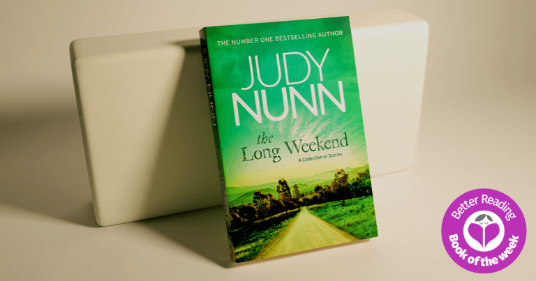 Pitch-Perfect Storytelling: Read an Extract from The Long Weekend by Judy Nunn