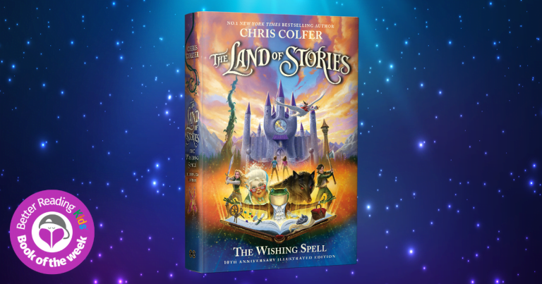 Charming and Fantastical: Read Our Review of The Land of Stories: The Wishing Spell (10th Anniversary Illustrated Edition) by Chris Colfer, Illustrated by Brandon Dorman