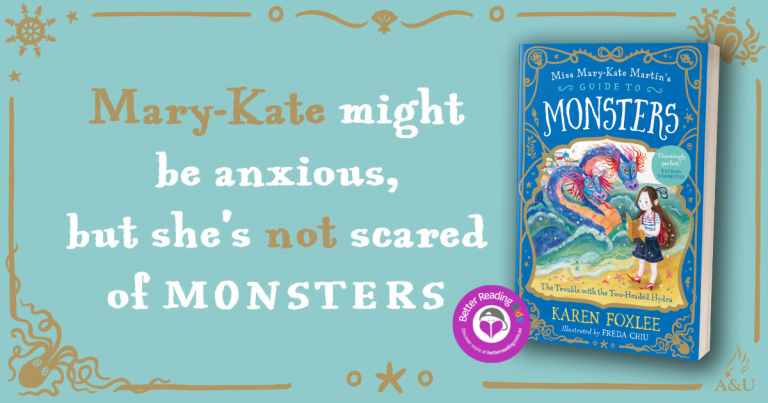 A Fantasy Adventure: Read Our Review of Miss Mary-Kate Martin's Guide to Monsters #2: The Trouble with the Two-Headed Hydra by Karen Foxlee