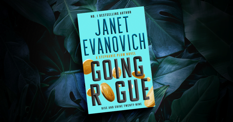Stephanie Plum Returns: Read an Extract from Going Rogue by Janet Evanovich
