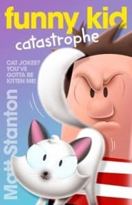 Funny Kid #11: Catastrophe