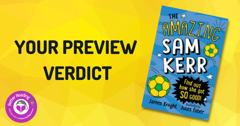 Book Club Preview Verdict: The Amazing Sam Kerr by James Knight, Illustrated by Jules Faber