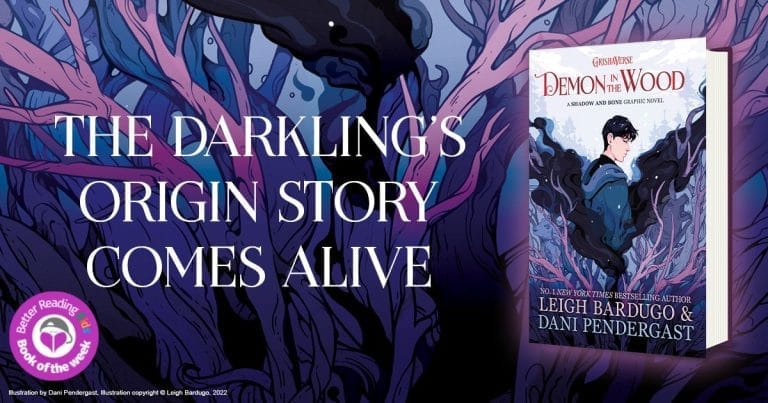 A Captivating Graphic Novel: Read Our Review of Demon in the Wood by Leigh Bardugo and Dani Pendergast