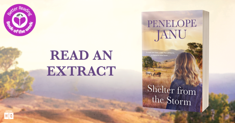 Love, Healing and Second Chances: Read an Extract from Shelter from the Storm by Penelope Janu