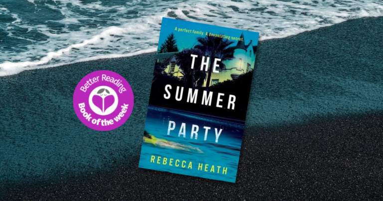 A Gripping Mystery: Read Our Review of The Summer Party by Rebecca Heath