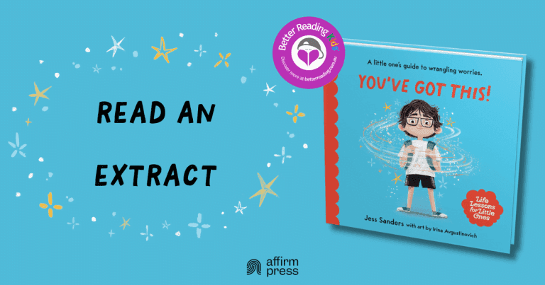 Gorgeous and Uplifting: Read an Extract from Life Lessons for Little Ones: You've Got This by Jess Sanders