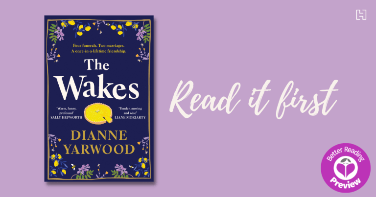Better Reading Preview: The Wakes by Dianne Yarwood