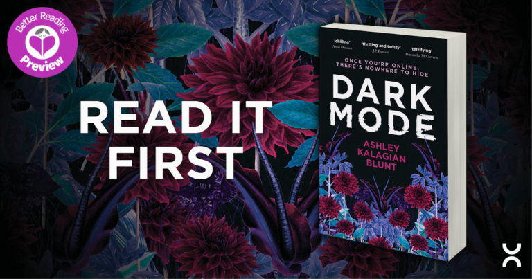 Better Reading Preview: Dark Mode by Ashley Kalagian Blunt