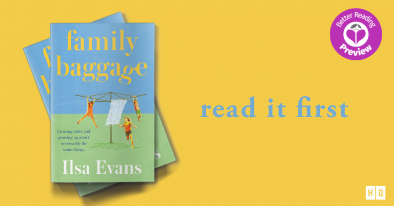 Better Reading Preview: Family Baggage by Ilsa Evans