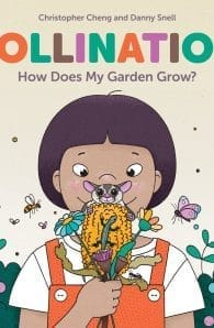 Pollination: How Does My Garden Grow?