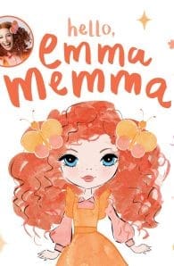 Hello, Emma Memma