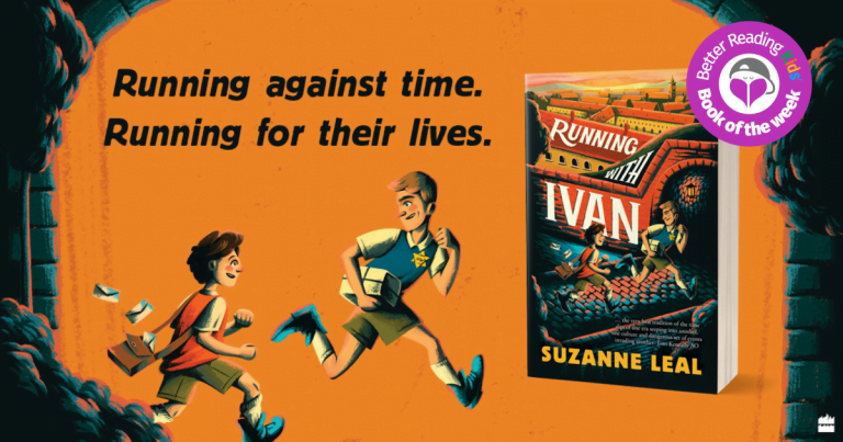 Immersive and Moving: Read Our Review of Running with Ivan by Suzanne Leal