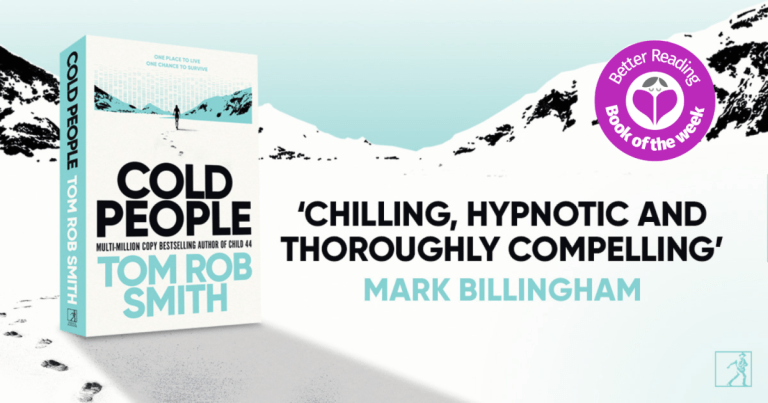 Whatever it Takes to Survive: Read an Extract from Cold People by Tom Rob Smith
