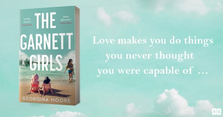 Life, Responsibilities and Family Secrets: Read an Extract from The Garnett Girls by Georgina Moore
