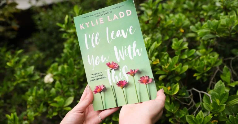 Enter the Heart of a Fractured Family: Read an Extract from I’ll Leave You With This by Kylie Ladd