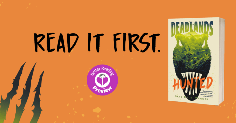 Better Reading Kids Preview: The Deadlands: Hunted by Skye Melki-Wegner