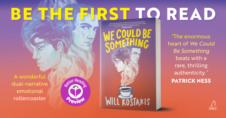Your Preview Verdict: We Could Be Something by Will Kostakis